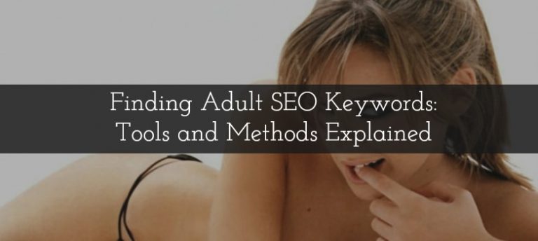 Adult SEO Keywords Tools methods