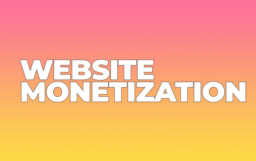 Tools for Monetization